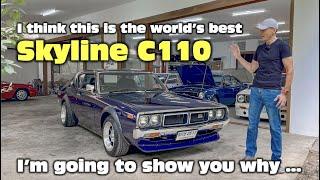 I think this is the world’s best Skyline GT-R (C110) "Kenmeri" & I'm going to show you why …