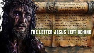 The Letter Jesus Wrote Finally Discovered