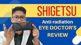 Eye Doctor's Review on Anti Radiation Eyeglass SHIGETSU