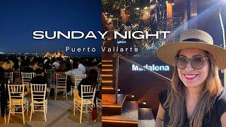 A Sunday Evening in Puerto Vallarta- New Restaurant and Concert!