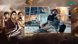 Recap - Faraar Episode 17 | Hamza Ali Abbasi - Mamya Shajaffar - Ahmed Ali Akbar | Green TV