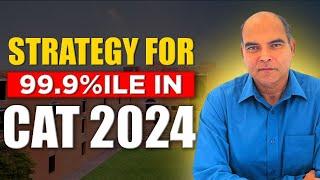 The Only Video You Need To Get 99+%ile in CAT | Arun Sharma