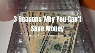 3 Reasons Why You Can’t Save | Personal Finance | Saving Money #budgeting #savingmoney