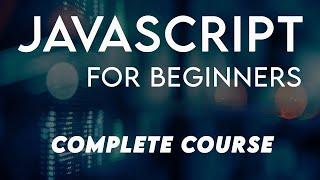 Javascript tutorial for beginners Full course | javascript Full crash course for Beginners