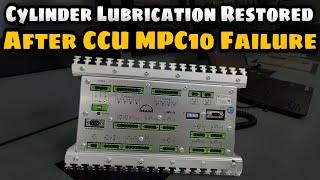 CYLINDER LUBRICATION RESTORED AFTER CCU MPC10 FAILURE | SEA LEGEND |