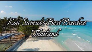 Paradise Unveiled: Koh Samui's Best Beaches | 4K