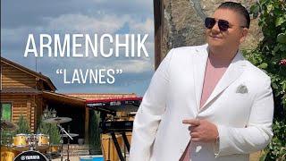 ARMENCHIK  "LAVNES"