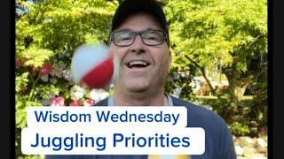 Juggling Priorities in Your Life