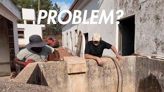 We May Have A Problem | Portugal House Renovation