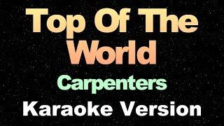 Top Of The World - Carpenters | Karaoke Version