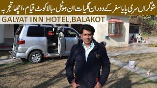 Galyat Inn Hotel Balakot Khyber Pakhtukhwa | December 2022