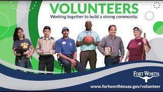 Volunteer for the City of Fort Worth