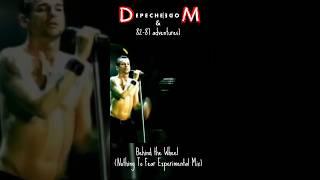 Depeche Mode's Behind the Wheel (Nothing To Fear Experimental Mix) ft. Broken Frame vibes
