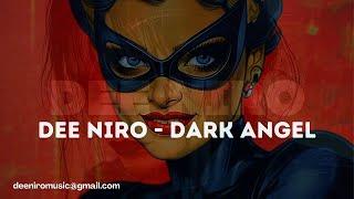 MELODIC TECHNO & PROGRESSIVE HOUSE - DEE NIRO DARK ANGEL - KEVIN DE VRIES, ARTARIA, RUFUS DU SOL