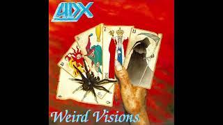 ADX "Weird Visions" Full Album 1990 (FRA).