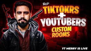 TIKTOKER + YOUTUBER CUSTOM ROOMS MVP MERRY IS LIVE PUBG MOBILE