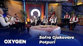 Sofra Gjakovare - Potpuri 2025