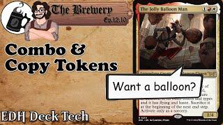 The Jolly Balloon Man | Combo / Copy Tokens - The Brewery [S12E10]