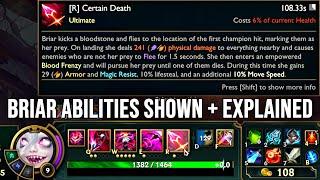 Briar Abilities EXPLAINED! New Champion Preview!