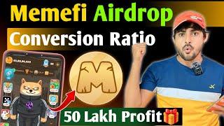 $MEMEFI Airdrop Final STEPS️! Memefi Airdrop Conversion Ratio || Memefi Coin Allocation New Update