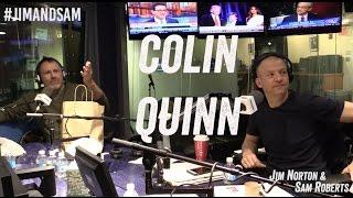 Colin Quinn in studio - UFC 205, Funny Photoshops, + more - Jim Norton & Sam Roberts