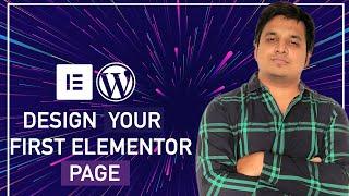 Elementor tutorial for beginners -  Building your first pages