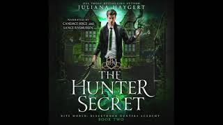 The Hunter Secret by Juliana Haygert (Fantasy and Paranormal Audiobook Sample)