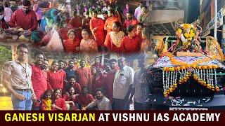 Ganesh Visarjan Celebrations at Vishnu IAS Academy by Team VIAS and Students #upsc