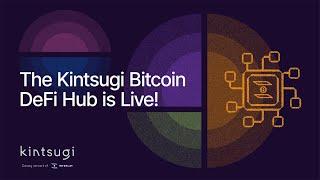 Live Demo: Kintsugi Bitcoin DeFi Hub