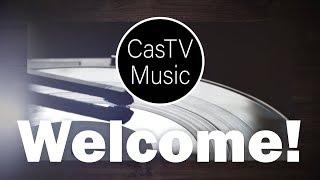 Welcome to CasTV Music!