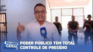 30 ANOS DEPOIS: PODER PÚBLICO TEM TOTAL CONTROLE DE PRESÍDIO