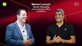 Winner's Secrets: Tamer Mustafa | Chief Inspiration Officer of Out Of Z Box