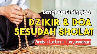 Putar Setelah Sholat!! Dzikir dan Doa Sesudah Sholat Lengkap Dengan Teks Arab, Latin, dan Arti