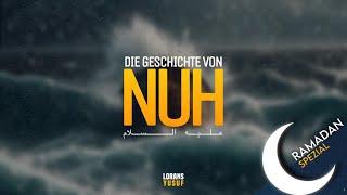 Der Prophet Nuh (Noah) | 25 Propheten des Quran