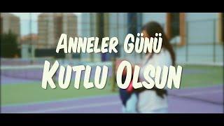 Anneler Günü Kutlu Olsun