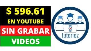 Como GANAR Dinero en YouTube SIN Subir Videos [TRUCO para GANAR dinero SIN INVERTIR]