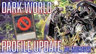 YUGIOH Dark World Deck Profile UPDATE NO ENGRAVER!