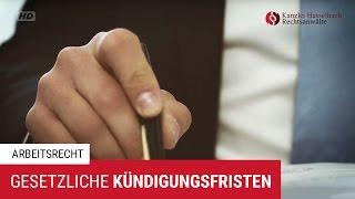 Gesetzliche Kündigungsfristen für Arbeitnehmer und Arbeitgeber – Kanzlei Hasselbach