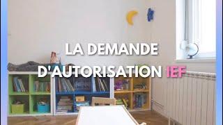 La demande d’autorisation IEF EVE Éducation