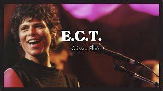 Cassia Eller - E.C.T. (Lyric)