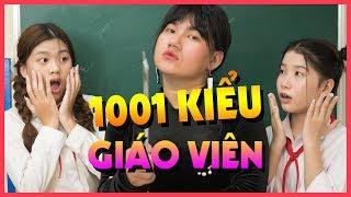 1001 kiểu giáo viên bá đạo trong lớp học | Nhi Yến Nguyễn