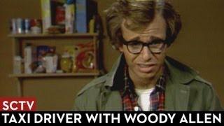 SCTV Taxi Driver with Woody Allen