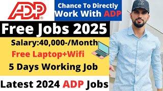 ADP Hybrid Work From Home Jobs 2025