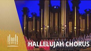 Hallelujah Chorus, from Messiah | The Tabernacle Choir