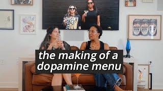 How to create your very own dopamine menu