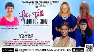 Let's Talk About Cultivating Confidence To Be You (S6:E22)