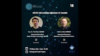 Doç Dr. Yücel Batu SALMAN & Prof. Dr. Murat DÜNDAR Büyük veri Çağında Mimarlık Ve Tasarım