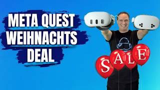 META QUEST WEIHNACHTS-DEAL! GRÖSSTE COUPON-LINK-SAMMLUNG HIER!!