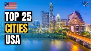 Top 25 Best Cities to Live in the USA 2024