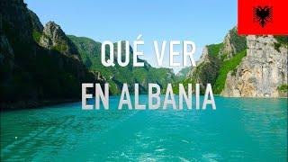 QUÉ VER EN ALBANIA, LUGARES IMPRESCINDIBLES